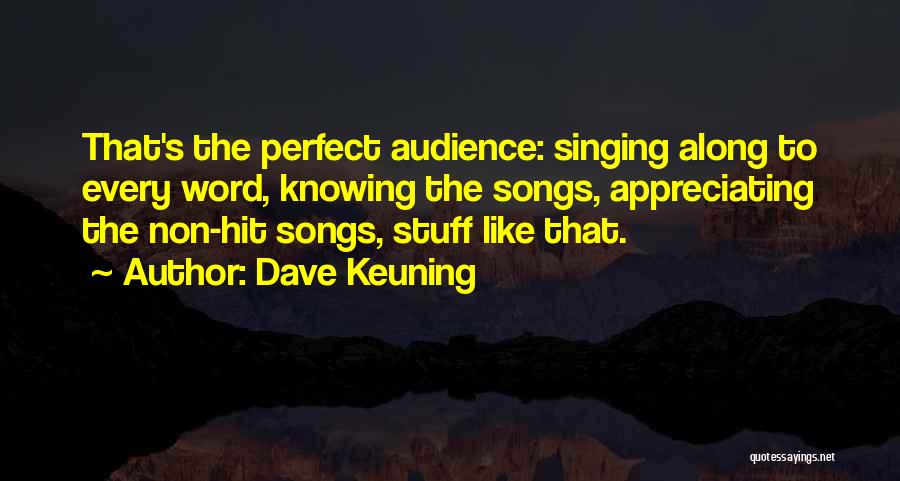Dave Keuning Quotes 1605098