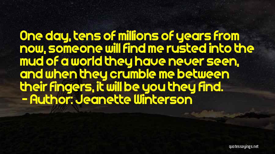 Dave Kraft Quotes By Jeanette Winterson