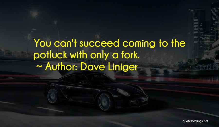 Dave Liniger Quotes 1425449