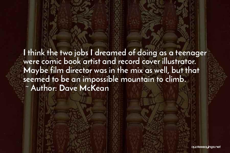 Dave McKean Quotes 1893431