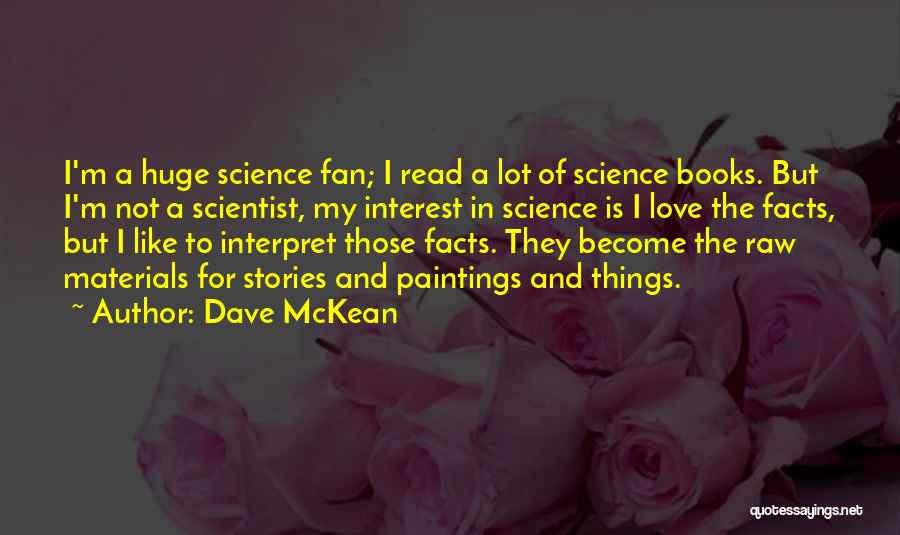 Dave McKean Quotes 1934054