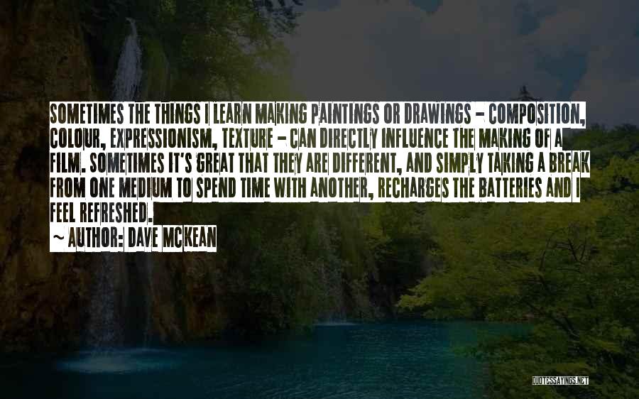 Dave McKean Quotes 596049