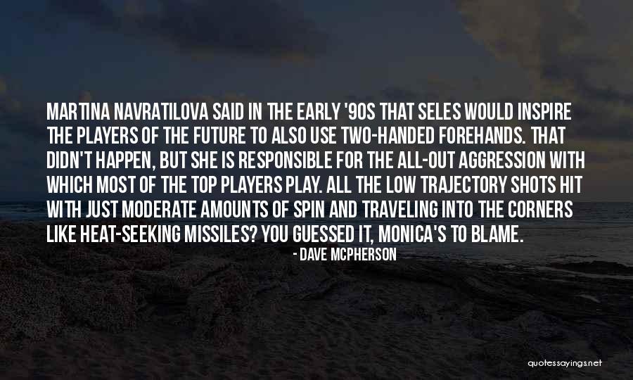 Dave McPherson Quotes 1175632 Dave McPherson Quotes 1175632