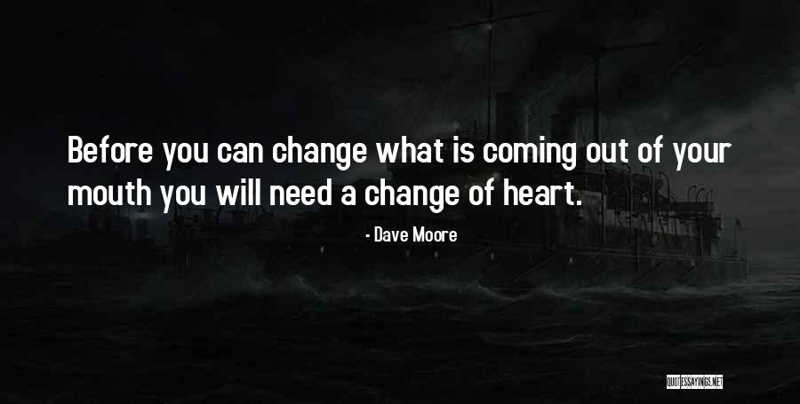 Dave Moore Quotes 1133438