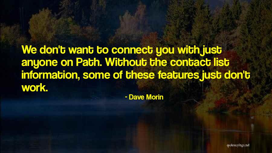 Dave Morin Quotes 1353942