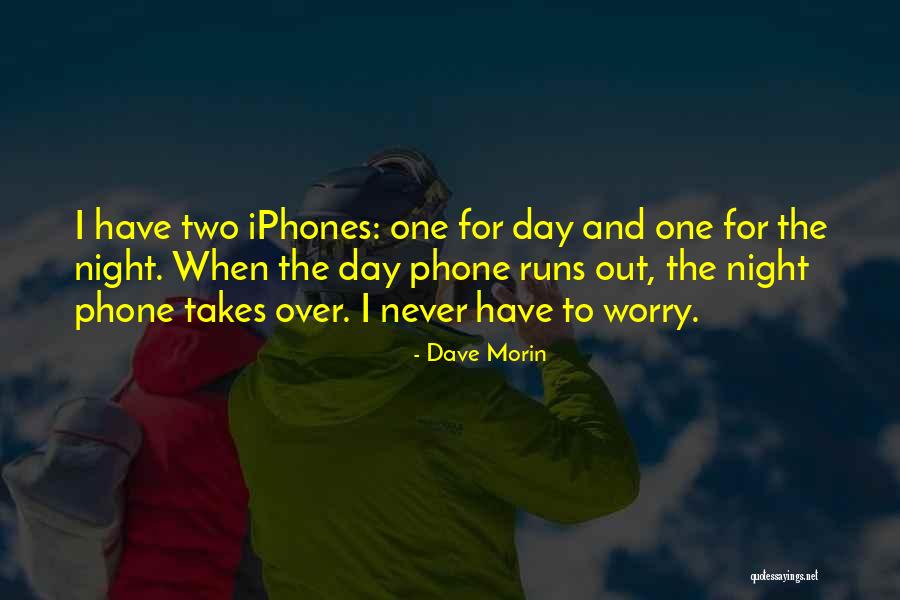 Dave Morin Quotes 375390