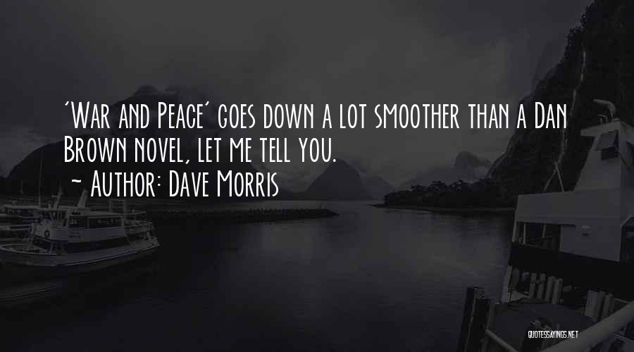 Dave Morris Quotes 1893984