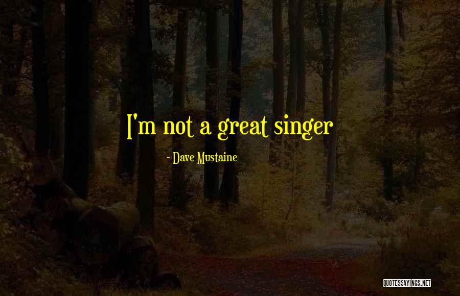 Dave Mustaine Quotes 1061584 Dave Mustaine Quotes 1061584