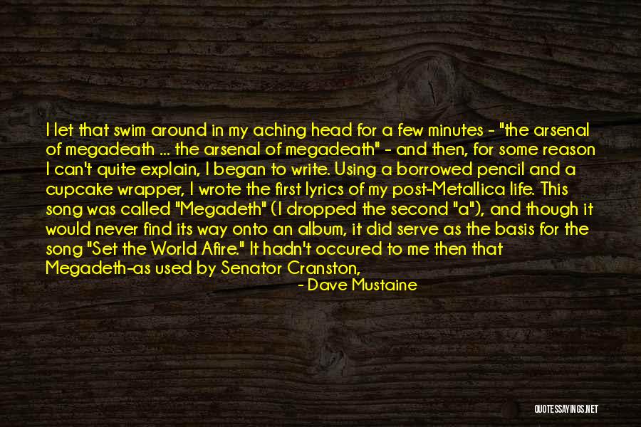 Dave Mustaine Quotes 1065670 Dave Mustaine Quotes 1065670