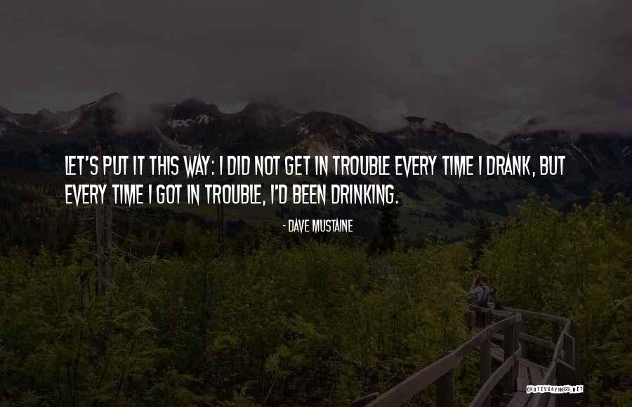 Dave Mustaine Quotes 1125377 Dave Mustaine Quotes 1125377