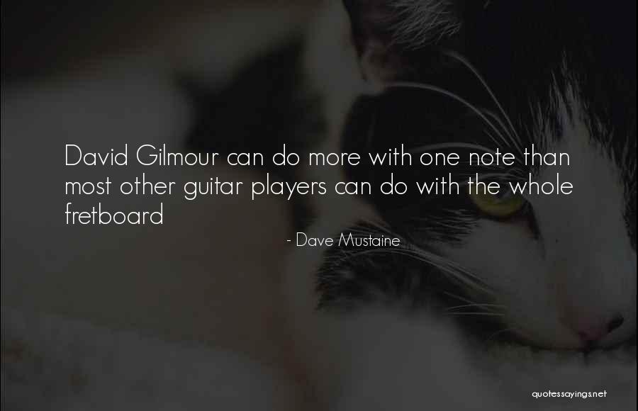 Dave Mustaine Quotes 1130535