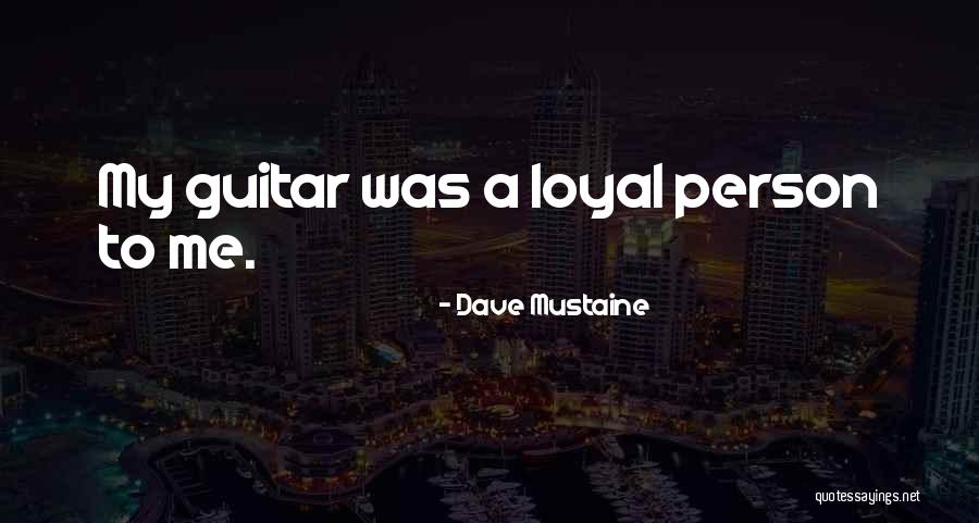 Dave Mustaine Quotes 116345 Dave Mustaine Quotes 116345