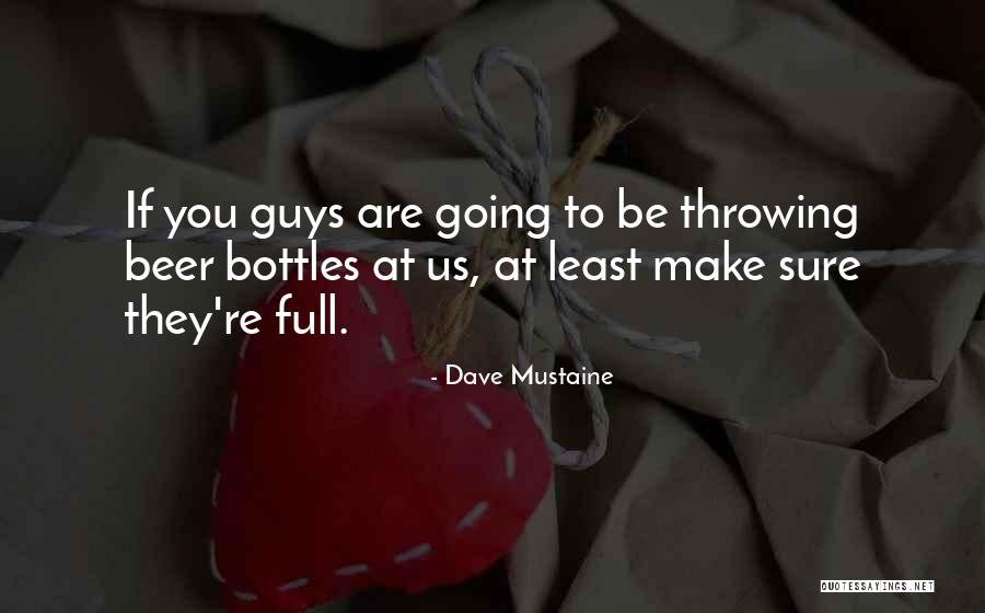 Dave Mustaine Quotes 1306853 Dave Mustaine Quotes 1306853