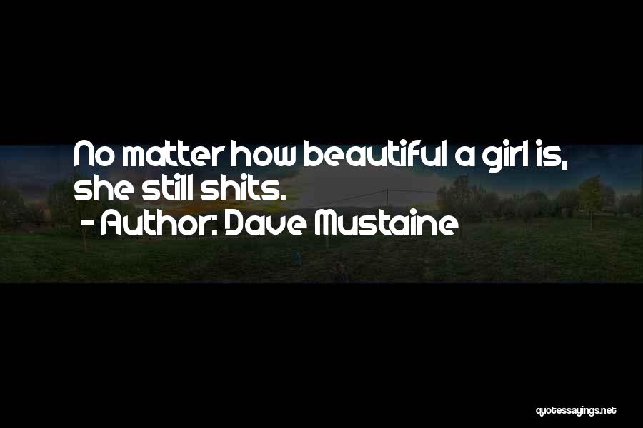 Dave Mustaine Quotes 138423