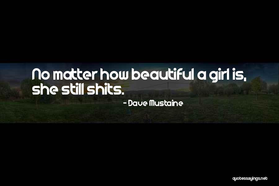 Dave Mustaine Quotes 138423 Dave Mustaine Quotes 138423