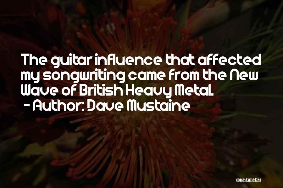 Dave Mustaine Quotes 1479587