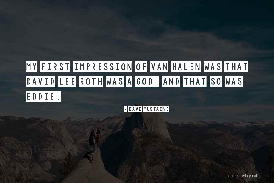 Dave Mustaine Quotes 1506185 Dave Mustaine Quotes 1506185
