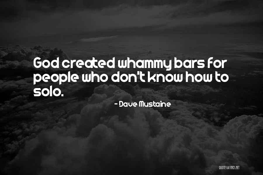 Dave Mustaine Quotes 1813597 Dave Mustaine Quotes 1813597