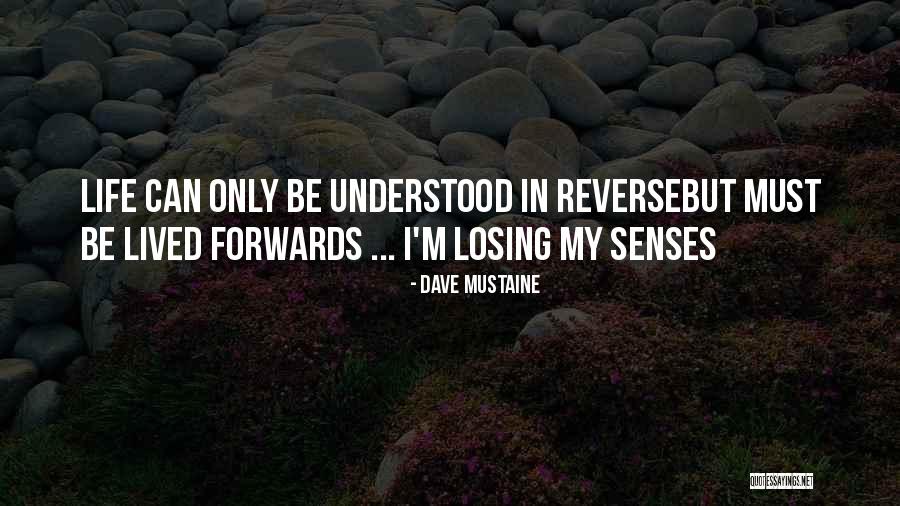 Dave Mustaine Quotes 1895747 Dave Mustaine Quotes 1895747