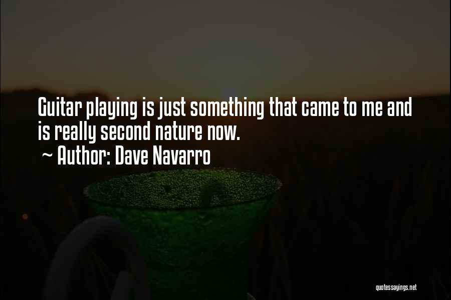 Dave Navarro Quotes 1955946