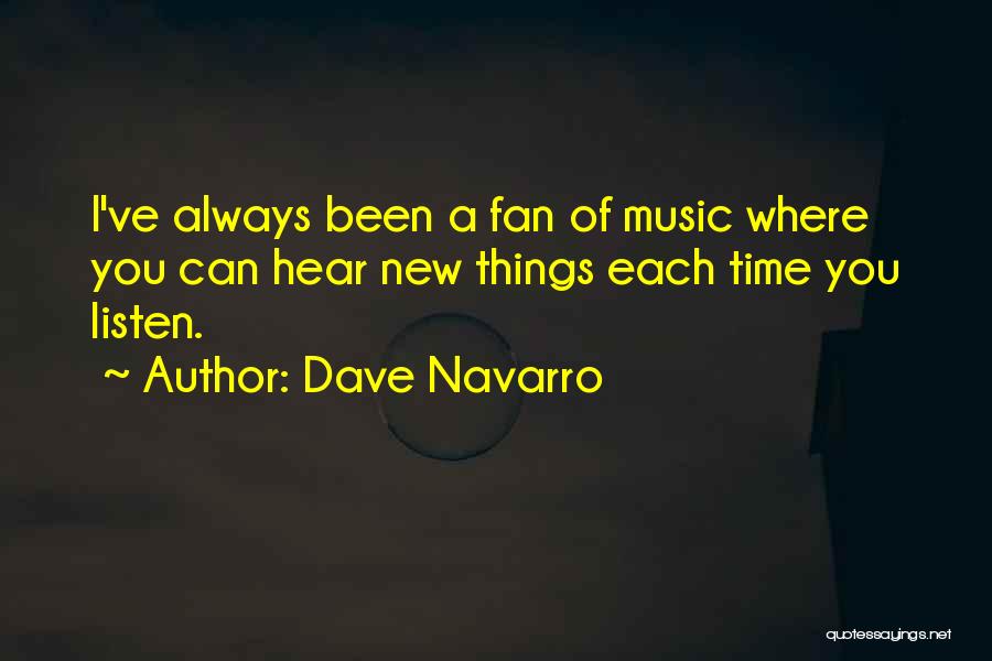 Dave Navarro Quotes 2155543