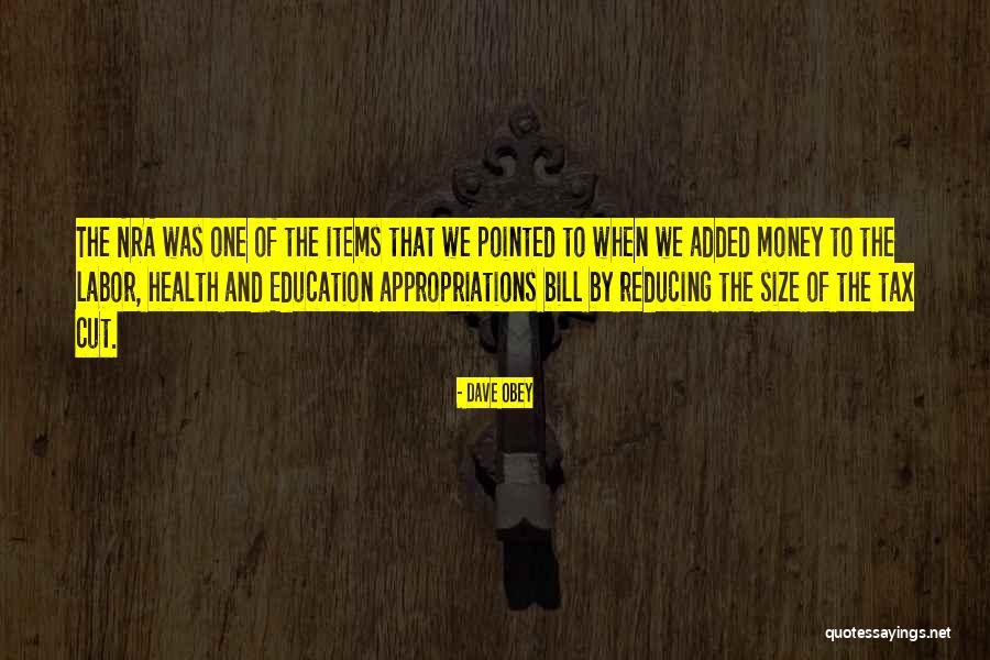 Dave Obey Quotes 141282 Dave Obey Quotes 141282