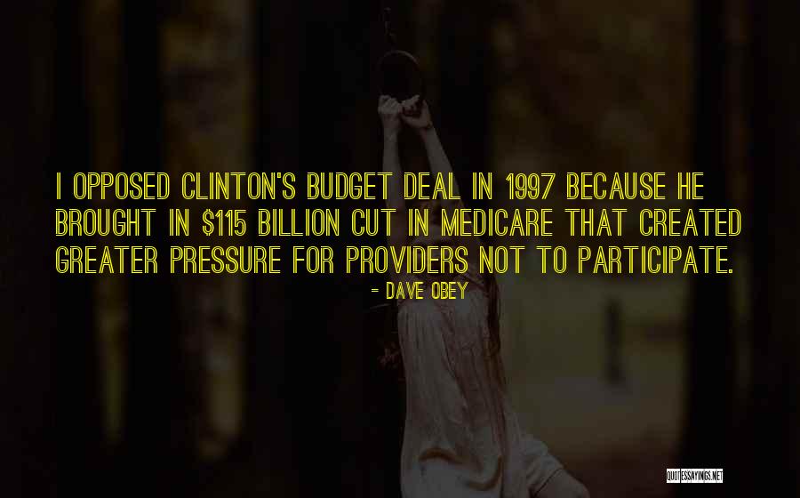 Dave Obey Quotes 1547718 Dave Obey Quotes 1547718