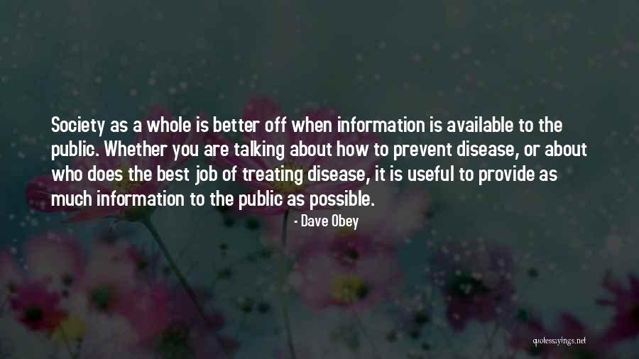 Dave Obey Quotes 1571839