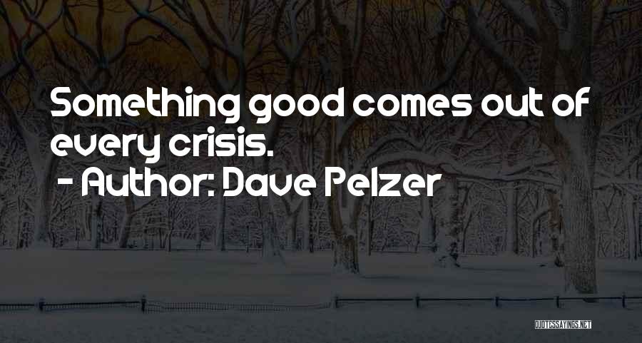 Dave Pelzer Quotes 1034225