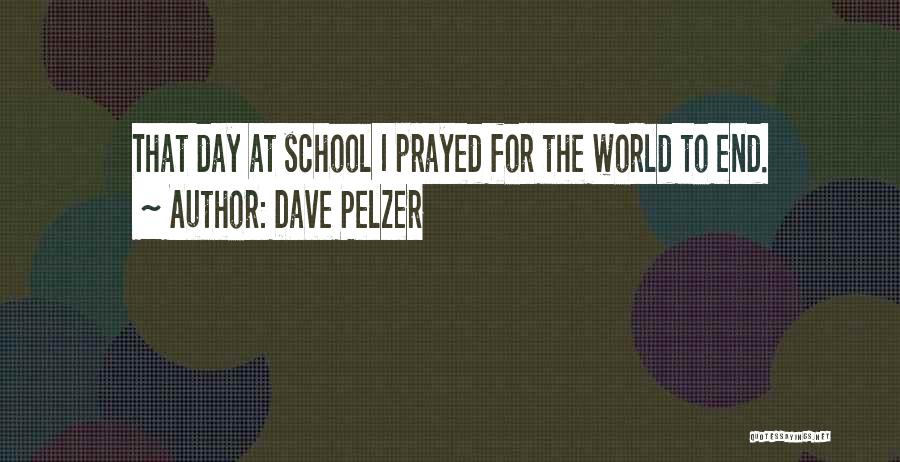 Dave Pelzer Quotes 1281261