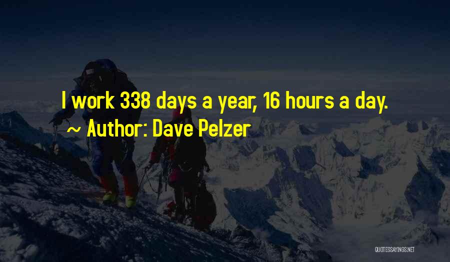 Dave Pelzer Quotes 2154488