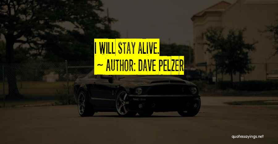 Dave Pelzer Quotes 281972