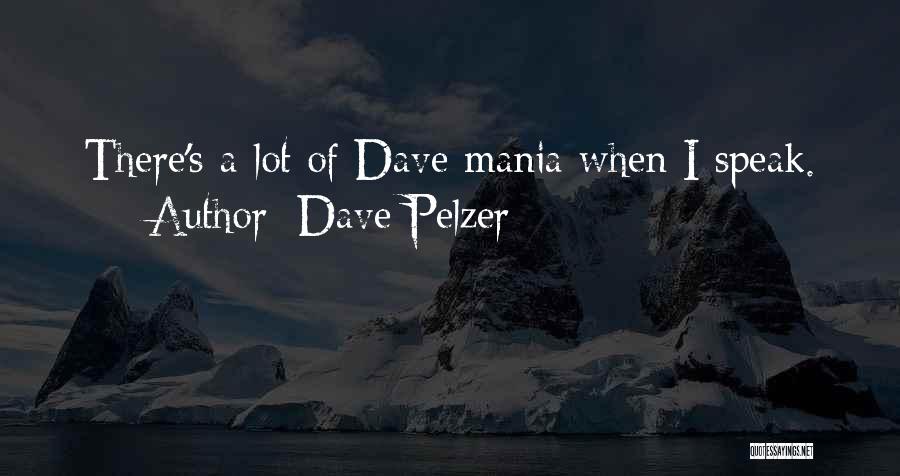 Dave Pelzer Quotes 596343