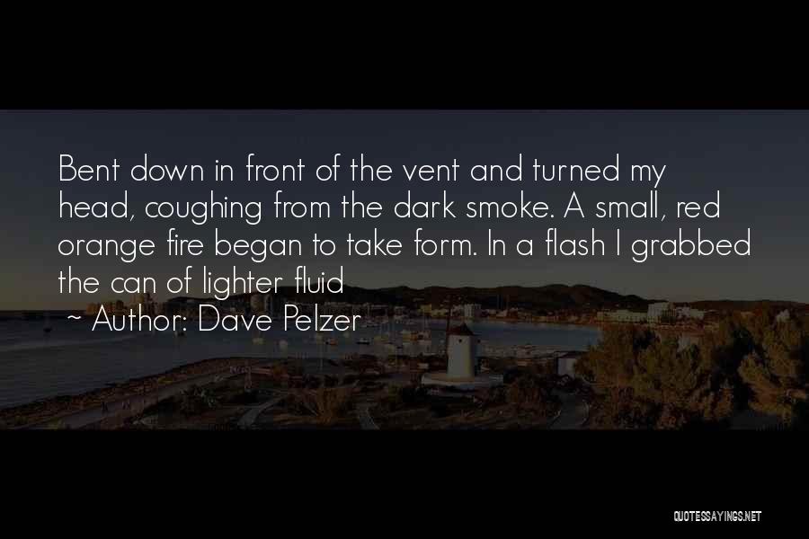 Dave Pelzer Quotes 628745