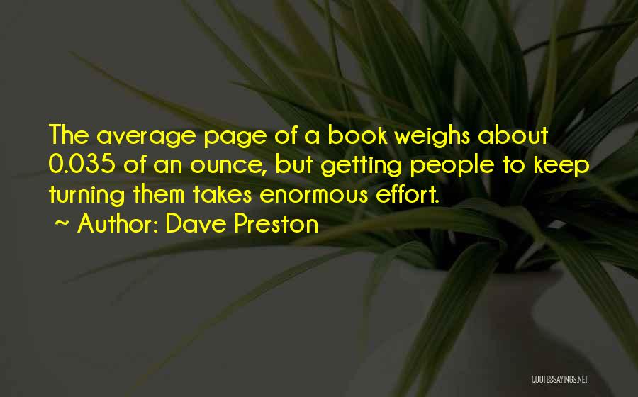 Dave Preston Quotes 557671