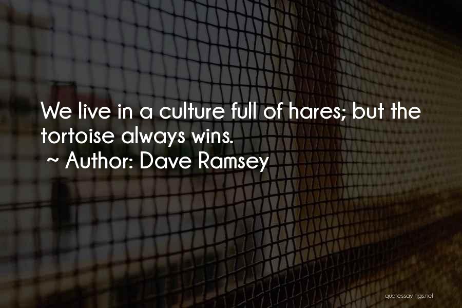 Dave Ramsey Quotes 118127