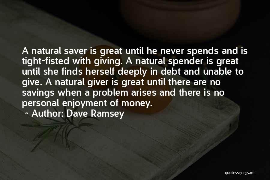 Dave Ramsey Quotes 1187141