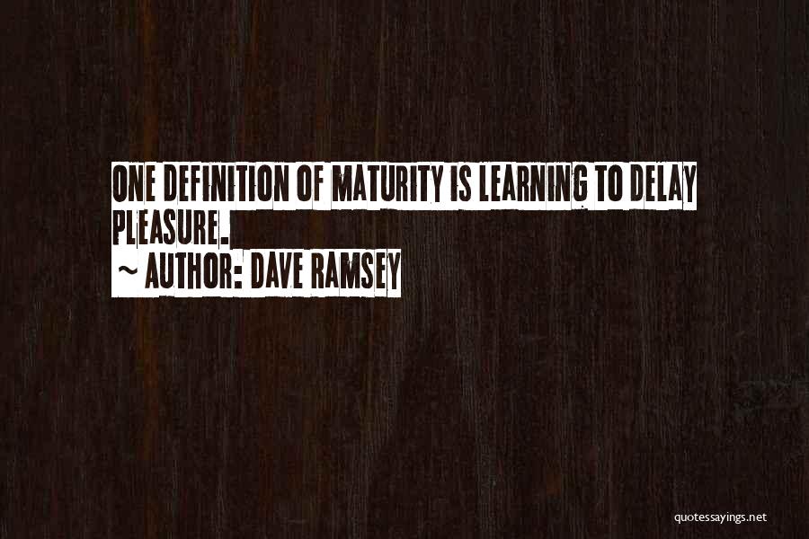 Dave Ramsey Quotes 1531337