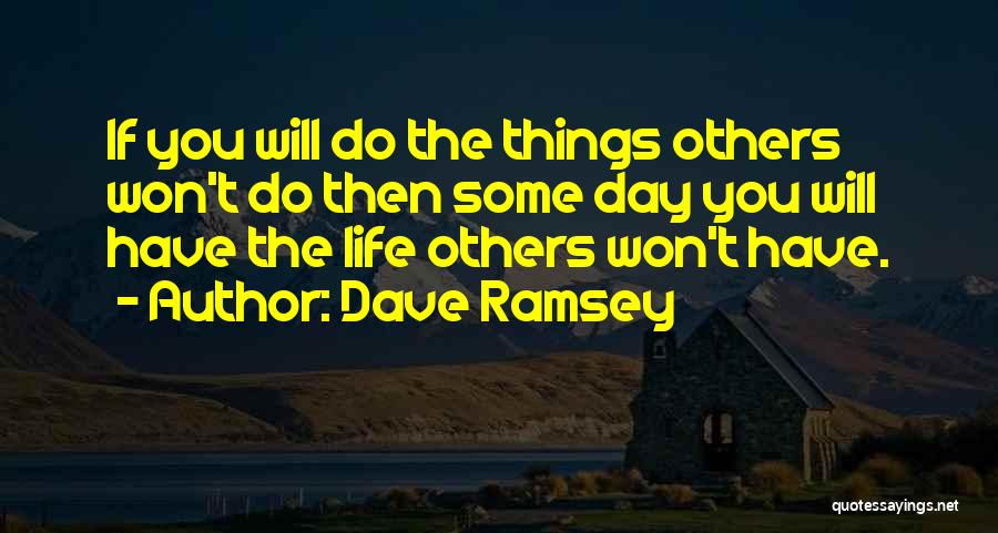 Dave Ramsey Quotes 1576958