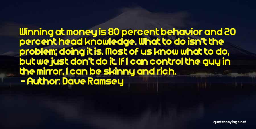 Dave Ramsey Quotes 434934