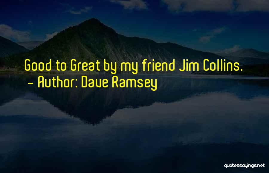 Dave Ramsey Quotes 485832