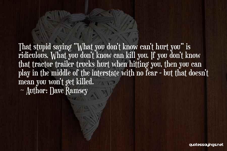Dave Ramsey Quotes 734965