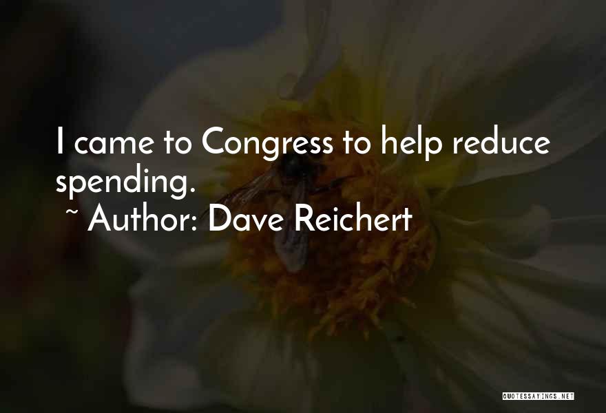 Dave Reichert Quotes 1437354