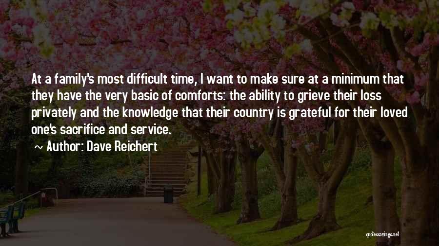 Dave Reichert Quotes 1541506