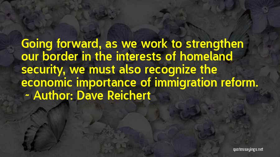 Dave Reichert Quotes 1723017