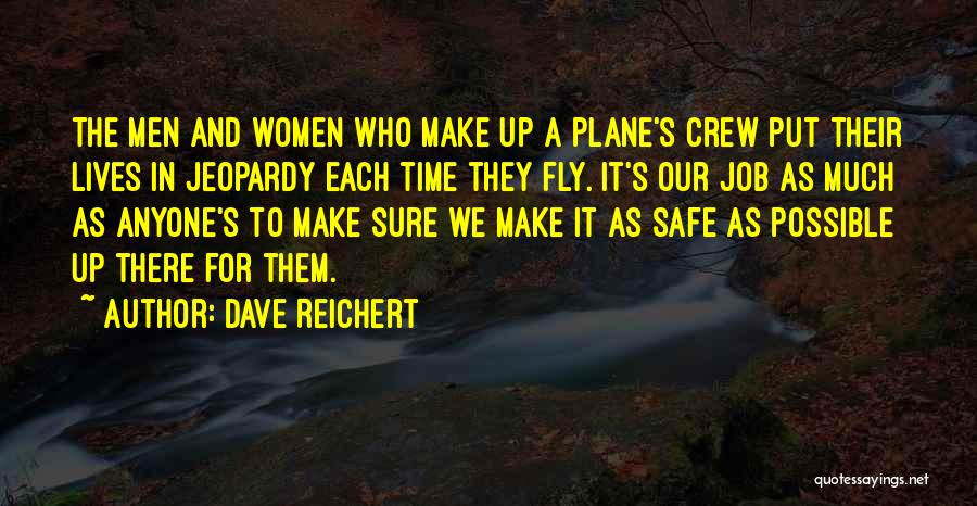 Dave Reichert Quotes 1912937