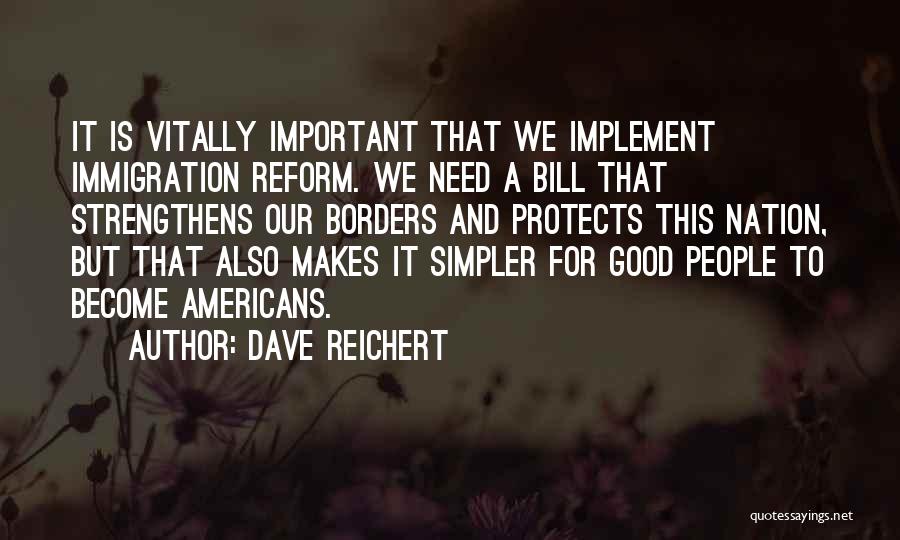 Dave Reichert Quotes 1984042