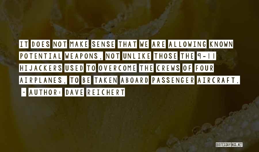 Dave Reichert Quotes 376304