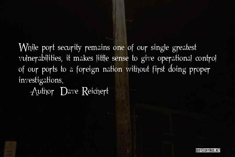 Dave Reichert Quotes 735272