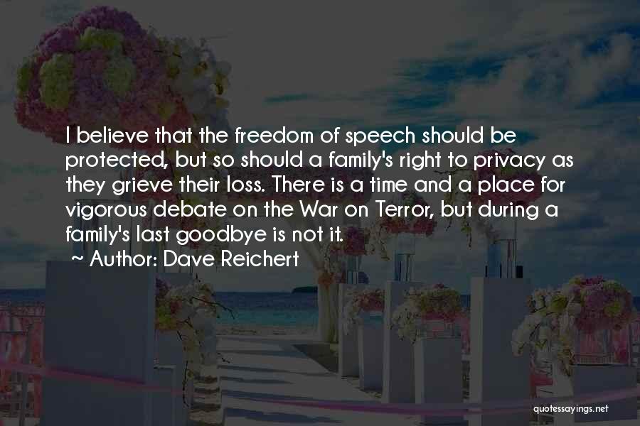 Dave Reichert Quotes 858006